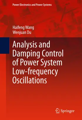 Wang / Du | Analysis and Damping Control of Power System Low-frequency Oscillations | E-Book | sack.de