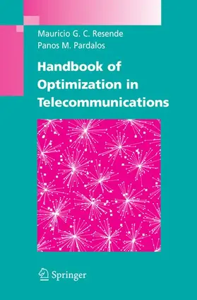 Resende / Pardalos |  Handbook of Optimization in Telecommunications | Buch |  Sack Fachmedien