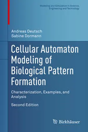 Dormann / Deutsch |  Cellular Automaton Modeling of Biological Pattern Formation | Buch |  Sack Fachmedien