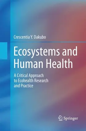 Dakubo |  Ecosystems and Human Health | Buch |  Sack Fachmedien