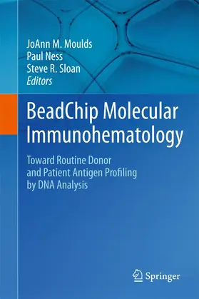 Moulds / Sloan / Ness |  BeadChip Molecular Immunohematology | Buch |  Sack Fachmedien