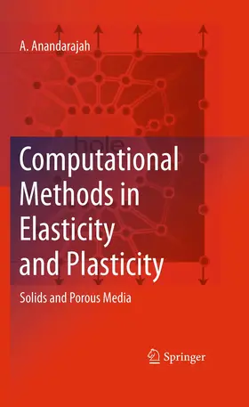 Anandarajah |  Computational Methods in Elasticity and Plasticity | Buch |  Sack Fachmedien
