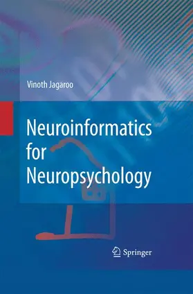 Jagaroo |  Neuroinformatics for Neuropsychology | Buch |  Sack Fachmedien