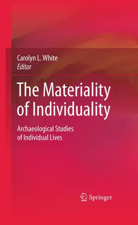 White |  The Materiality of Individuality | Buch |  Sack Fachmedien