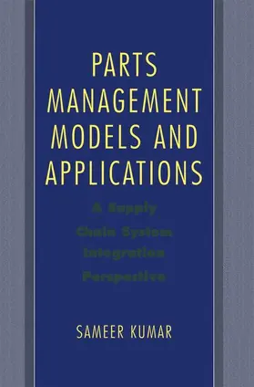 Kumar |  Parts Management Models and Applications | Buch |  Sack Fachmedien