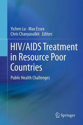 Lu / Chanyasulkit / Essex |  HIV/AIDS Treatment in Resource Poor Countries | Buch |  Sack Fachmedien