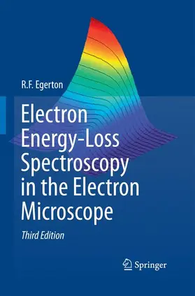 Egerton |  Electron Energy-Loss Spectroscopy in the Electron Microscope | Buch |  Sack Fachmedien