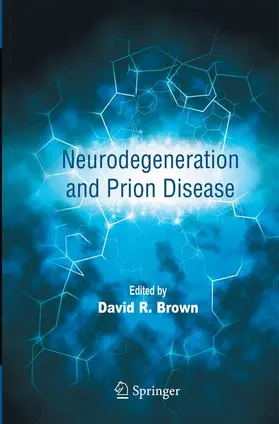 Brown |  Neurodegeneration and Prion Disease | Buch |  Sack Fachmedien