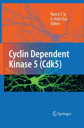 Tsai / Ip |  Cyclin Dependent Kinase 5 (Cdk5) | Buch |  Sack Fachmedien