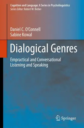 Kowal / O'Connell |  Dialogical Genres | Buch |  Sack Fachmedien