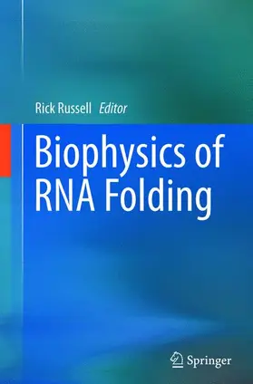 Russell |  Biophysics of RNA Folding | Buch |  Sack Fachmedien