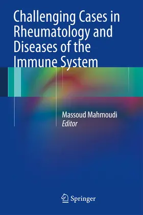 Mahmoudi |  Challenging Cases in Rheumatology and Diseases of the Immune System | Buch |  Sack Fachmedien