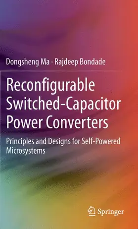 Bondade / Ma |  Reconfigurable Switched-Capacitor Power Converters | Buch |  Sack Fachmedien