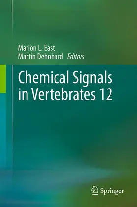 Dehnhard / East |  Chemical Signals in Vertebrates 12 | Buch |  Sack Fachmedien