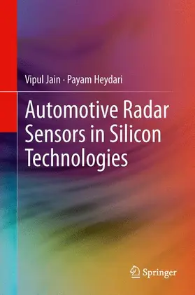 Heydari / Jain |  Automotive Radar Sensors in Silicon Technologies | Buch |  Sack Fachmedien