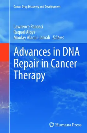 Panasci / Alaoui-Jamali / Aloyz |  Advances in DNA Repair in Cancer Therapy | Buch |  Sack Fachmedien