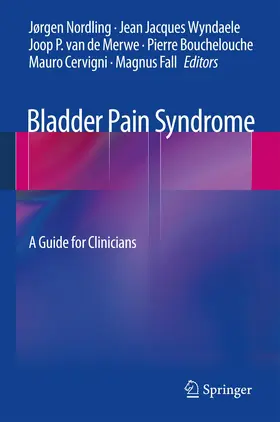 Nordling / Wyndaele / Fall |  Bladder Pain Syndrome | Buch |  Sack Fachmedien