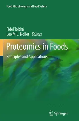 Nollet / Toldrá | Proteomics in Foods | Buch | 978-1-4899-9631-2 | www2.sack.de