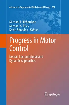 Richardson / Riley / Shockley |  Progress in Motor Control | Buch |  Sack Fachmedien