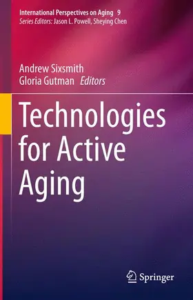 Gutman / Sixsmith |  Technologies for Active Aging | Buch |  Sack Fachmedien