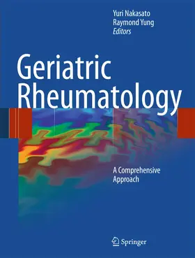 Yung / Nakasato |  Geriatric Rheumatology | Buch |  Sack Fachmedien