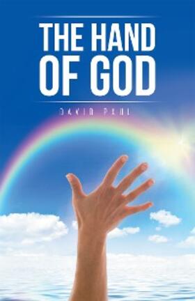 Paul |  The Hand of God | eBook | Sack Fachmedien