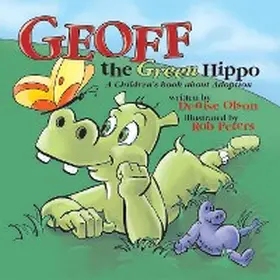 Olson |  Geoff the Green Hippo | eBook | Sack Fachmedien
