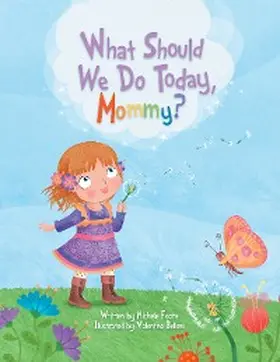 Foote |  What Should We Do Today, Mommy? | eBook | Sack Fachmedien