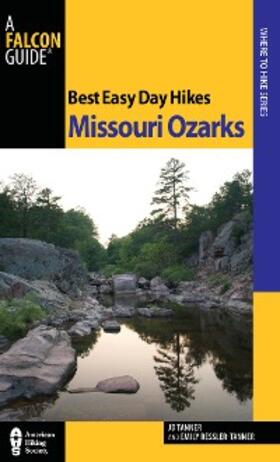 Tanner / Ressler-Tanner |  Best Easy Day Hikes Springfield, Missouri | eBook | Sack Fachmedien