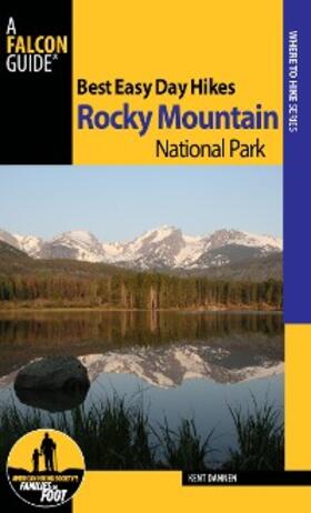Dannen |  Best Easy Day Hikes Rocky Mountain National Park | eBook | Sack Fachmedien