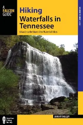 Molloy |  Hiking Waterfalls in Tennessee | eBook | Sack Fachmedien