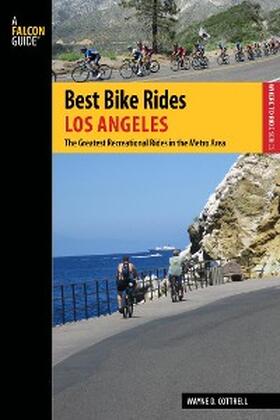 Cottrell |  Best Bike Rides Los Angeles | eBook | Sack Fachmedien