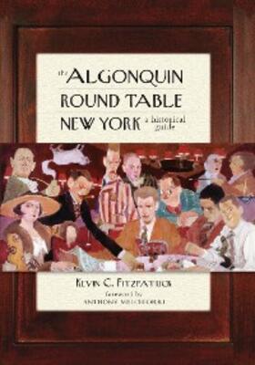 Fitzpatrick |  The Algonquin Round Table New York | eBook | Sack Fachmedien