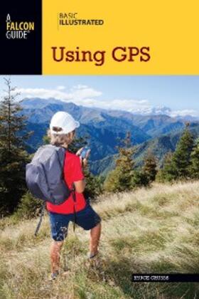 Grubbs |  Basic Illustrated Using GPS | eBook | Sack Fachmedien