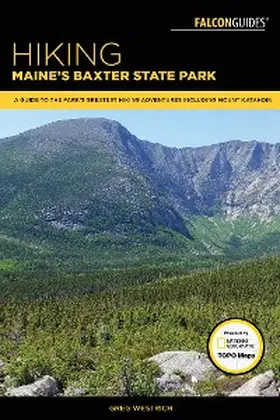Westrich |  Hiking Maine's Baxter State Park | eBook | Sack Fachmedien