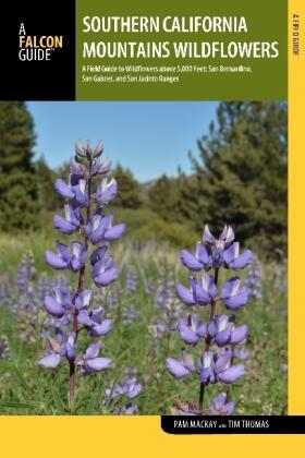 Mackay Thomas / Thomas |  Southern California Mountains Wildflowers | Buch |  Sack Fachmedien