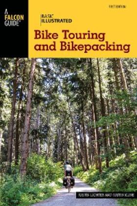 Lichter / Kline |  Basic Illustrated Bike Touring and Bikepacking | eBook | Sack Fachmedien