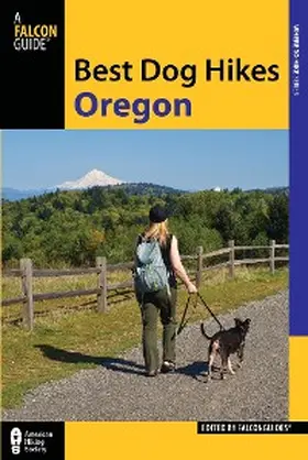 Falconguides |  Best Dog Hikes Oregon | eBook | Sack Fachmedien