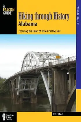 Cuhaj |  Hiking Through History Alabama | eBook | Sack Fachmedien