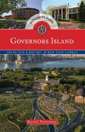 Fitzpatrick |  Governors Island Explorer's Guide | eBook | Sack Fachmedien