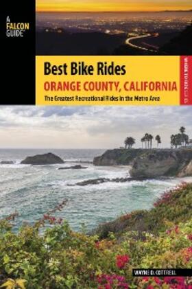 Cottrell |  Best Bike Rides Orange County, California | eBook | Sack Fachmedien