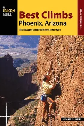 Green |  Best Climbs Phoenix, Arizona | eBook | Sack Fachmedien