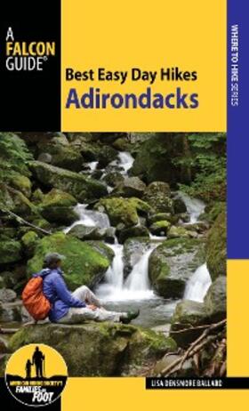 Ballard |  Best Easy Day Hikes Adirondacks | eBook | Sack Fachmedien