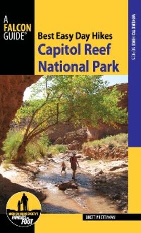 Prettyman |  Best Easy Day Hikes Capitol Reef National Park | eBook | Sack Fachmedien
