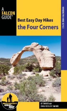 Tanner |  Best Easy Day Hikes the Four Corners | eBook | Sack Fachmedien