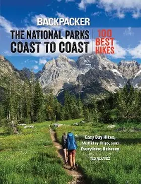 Magazine / Alvarez |  Backpacker The National Parks Coast to Coast | eBook | Sack Fachmedien
