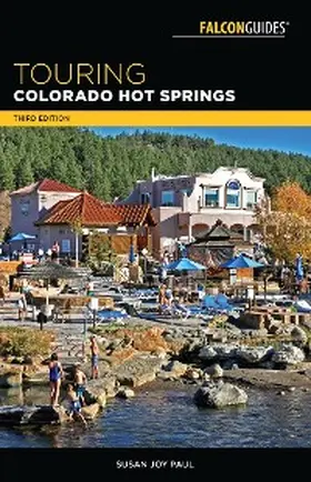 Paul |  Touring Colorado Hot Springs | eBook | Sack Fachmedien