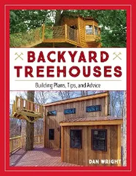 Wright |  Backyard Treehouses | eBook | Sack Fachmedien