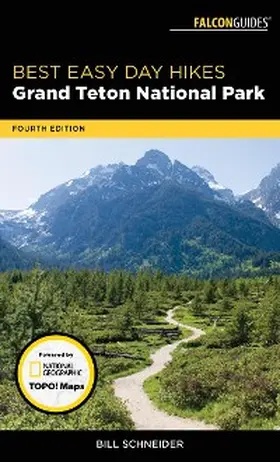 Schneider |  Best Easy Day Hikes Grand Teton National Park | eBook | Sack Fachmedien