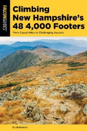 Burakian |  Climbing New Hampshire's 48 4,000 Footers | eBook | Sack Fachmedien